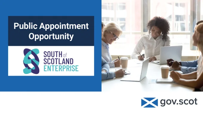 Public Appointment Opportunity: South of Scotland Enterprise 