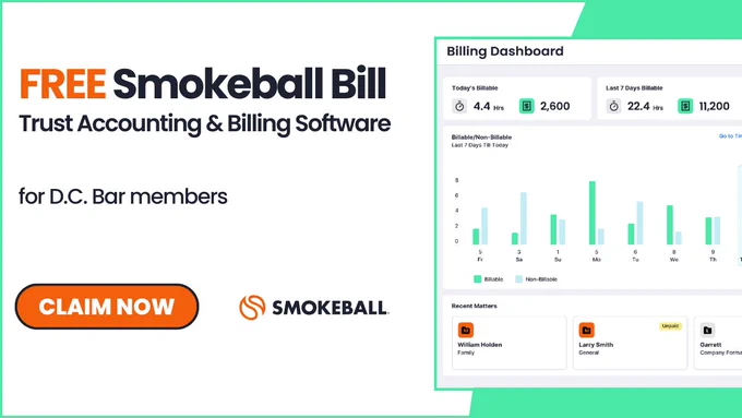 Advertisement for Smokeball billing software. Displays a billing dashboard with graphs and figures. Text offers free access for D.C. Bar members and includes a call-to-action button labeled "Claim Now.