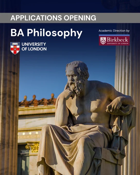 Statue of the philosopher Socrates, set against a backdrop of classical architecture. Text reads "Applications Opening: BA Philosophy, University of London."