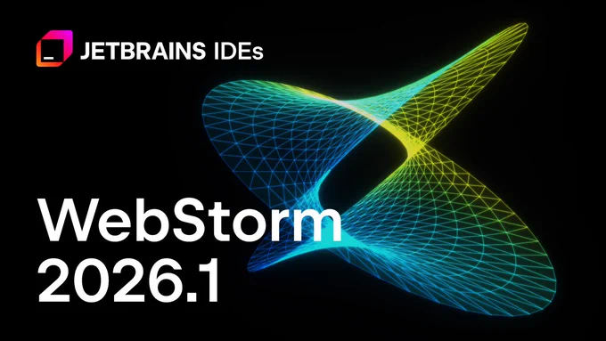 WebStorm 2026.1 release image