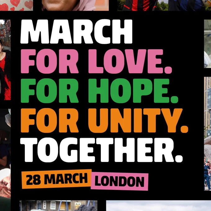 Photo collage: March for love, for hope, for unity. Together. 28 March, London