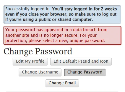 Successful login banner on the Change Password page with an error message below it, reading 'Your password has appeared in a data breach from another site and is no longer secure. For your protection, please select a new, unique password.'