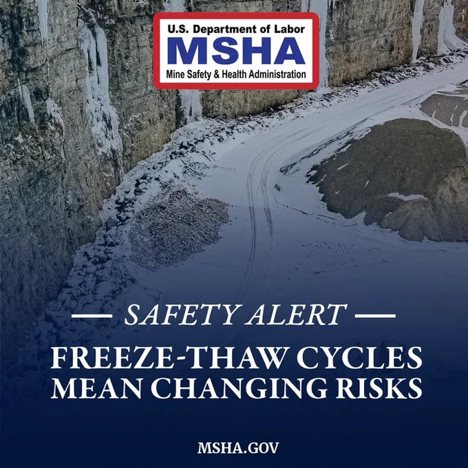 U.S. Department of Labor Mine Safety and Health Administration (MSHA) safety alert image. Background shows a snowy, rocky terrain with text: "Safety Alert: Freeze-Thaw Cycles Mean Changing Risks." Website: MSHA.gov.