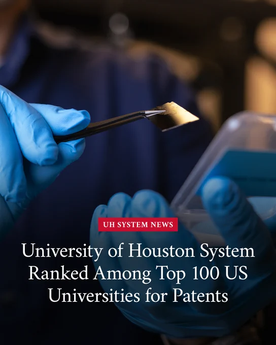 Pair of hands wearing gloves placing an object into a plastic case. A headline at the bottom reads, “University of Houston System Ranked Among Top 100 U.S. Universities for Patents.”