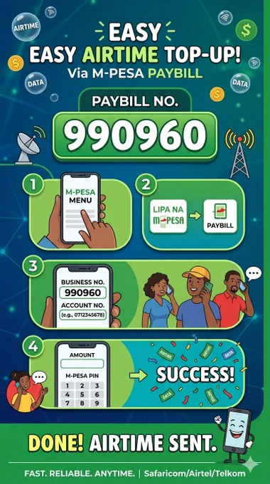 Step-by-step guide to using Paybill 990960.

How to Top Up via M-PESA
 * Open your M-PESA menu: 
 * Select Lipa na M-PESA
 *  Tap or select the Pay Bill option.
 * Enter Business Number: 990960.
 * Enter Account Number:
 * Enter Amount:
 * Enter M-PESA PIN:

Reach us:0708663779