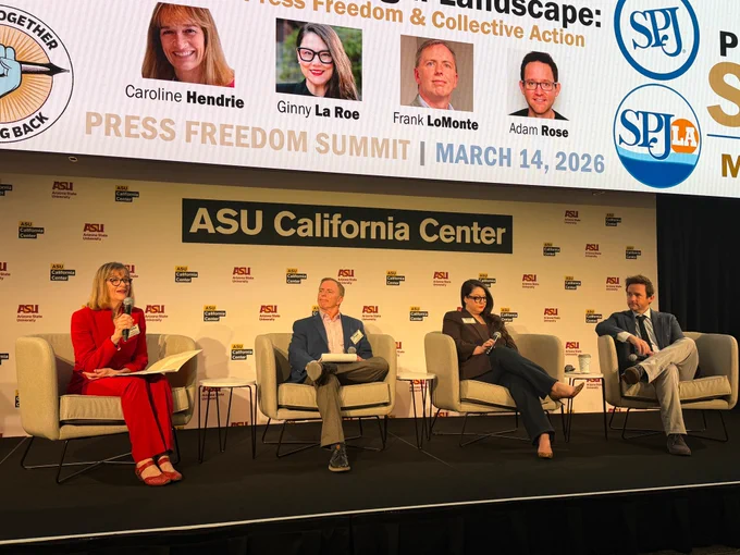 Two women and two men sit on chairs in front of a backdrop that reads ASU California Center. The screen above them has their photos and says Press Freedom Summit March 14,2026

