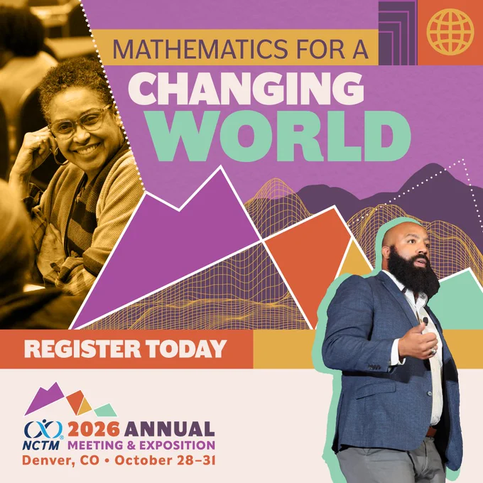 Promotional graphic for the 2026 NCTM Annual Meeting in Denver focusing on mathematics impacting a changing world.