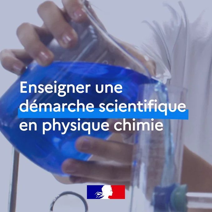 Enseigner une démarche scientifique en physique chimie