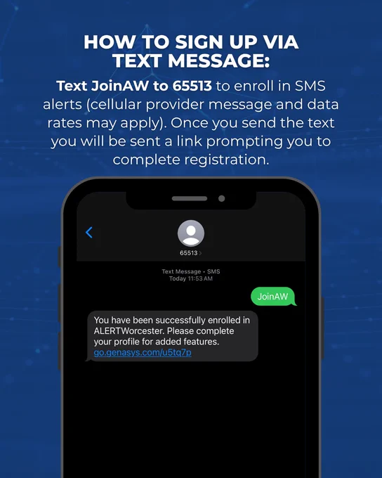 Graphic with text saying: "How to sign up via text message: Text JoinAW to 65513 to enroll in SMS alerts (cellular provider message and data rates may apply). Once you send the text you will be sent a link prompting you to complete registration."