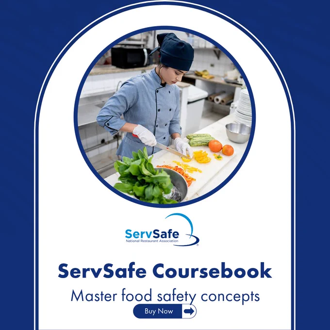 A person in a kitchen prepares food, chopping vegetables on a cutting board. The image is promoting the "ServSafe Coursebook" by the National Restaurant Association, with a button labeled "Buy Now" and the tagline "Master food safety concepts."