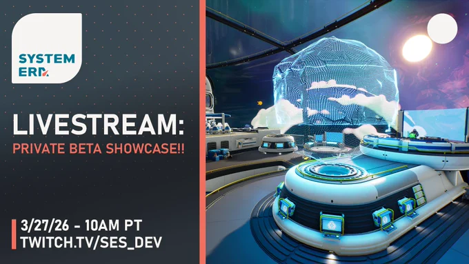 A screenshot of the ESS Starseeker with the System Era logo next to it. It says "Livestream: Private Beta Showcase! 3/27/26 10 am PT - twitch.tv/ses_dev"