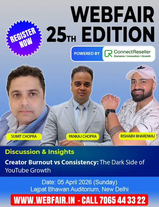 🔥 Creator Burnout vs Consistency: The Dark Side of YouTube Growth

Consistency… ya burnout? 🤯
YouTube growth ka pressure sirf views aur uploads tak limited nahi hota — mental health bhi impact hoti hai.

Is powerful panel mein hum baat karenge:
⚡ Algorithm ka pressure
⚡ Daily content ka stress
⚡ Real struggles jo creators face karte hain
⚡ Aur kaise build kare ek sustainable creator journey

🎤 Panelists:
Sumit Chopra | Pankaj Chopra | Rishabh Bhardwaj

Agar aap YouTube ya content creation mein ho — ye session aapke liye must-watch hai 💯

👉 05 April 2026
📍 Lajpat Bhawan Auditorium, New Delhi

🎟️ Book your seat now:
👉 https://www.webfair.in/ticket/


#WebFair #YouTubeGrowth #CreatorBurnout #ContentCreatorLife #DigitalCreators #ContentStrategy #CreatorEconomy #MentalHealthMatters #GrowOnYouTube #YouTubeTips #ContentMarketing #DelhiEvents #WebFairIndia #CreatorsCommunity