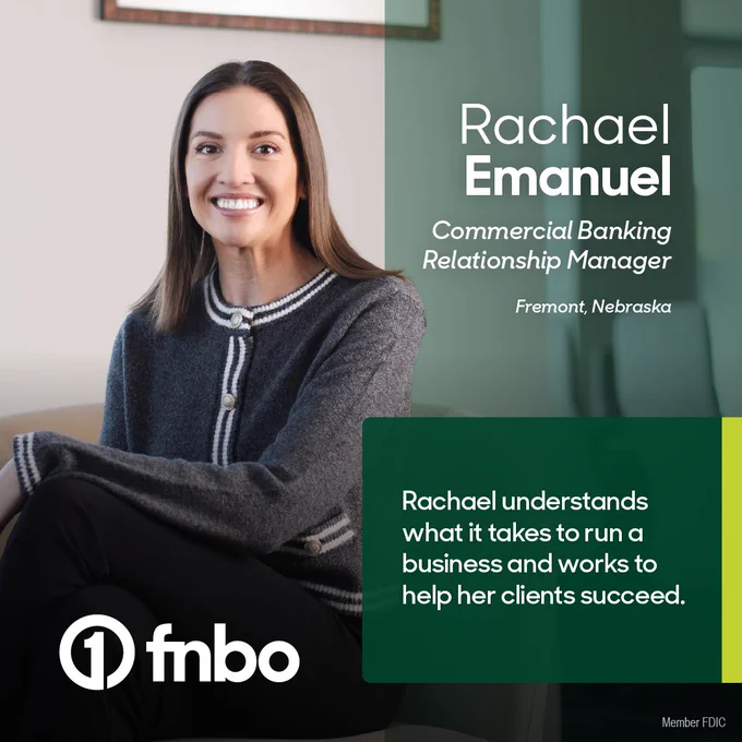 The image shows a smiling person sitting on a chair, with text that reads: "Rachael Emanuel, Commercial Banking Relationship Manager, Fremont, Nebraska." Below is a green box with the text: "Rachael understands what it takes to run a business and works to help her clients succeed." The FNBO logo is in the bottom left corner.