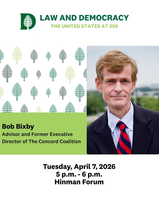 A photo of Bob Bixby in a suit. Text: Law and Democracy, the United States at 250. Bob Bixby, Advisor and Former Executive Director of The Concord Coalition.