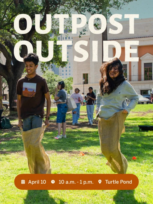 Students are participating in a sack race on a grassy area with trees and a building in the background. Large text reads "OUTPOST OUTSIDE." An event banner below lists the date, time, and location: April 10, 10 a.m. - 1 p.m., Turtle Pond.