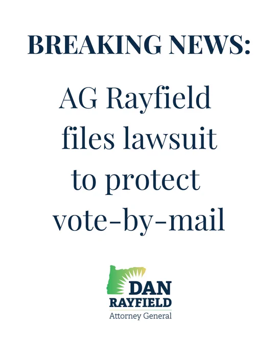 AG Rayfield 
files lawsuit
to protect 
vote-by-mail