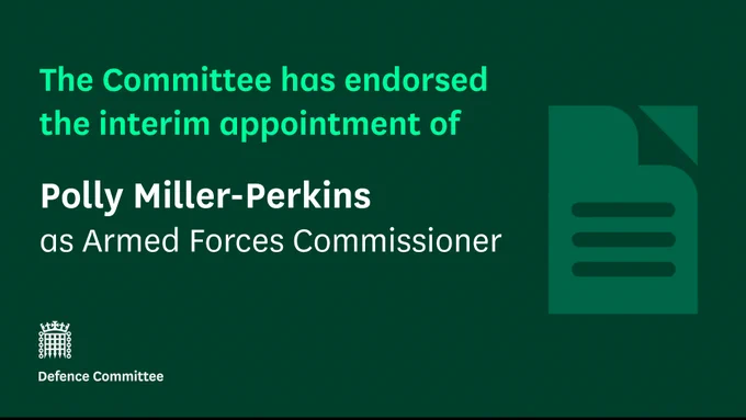 The Committee has endorsed the interim appointment of Polly Miller-Perkins as Armed Forces Commissioner.
Defence Committee.
Photo shows a illustration of a document, referring to a report.