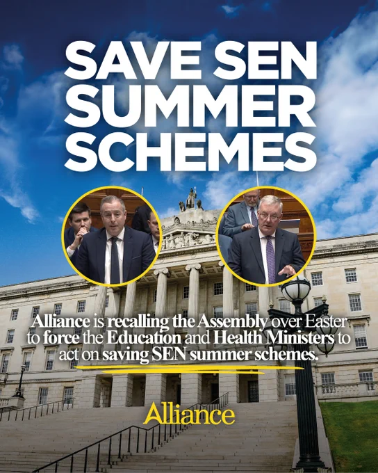 Image of Stormont Parliament Buildings with pictures of Education Minister Paul Givan, and Health Minister Mike Nesbitt. 

Text reads: Save SEN Summer Schemes. 

Alliance is recalling the Assembly over East to force the Education and Health Ministers to act on saving SEN summer Schemes. 
