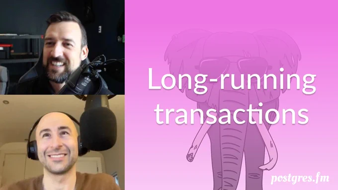 Pictures of Nik and Michael mid-recording, the episode title "Long-running transactions", against a pink backround with an elephant wearing sunglasses.