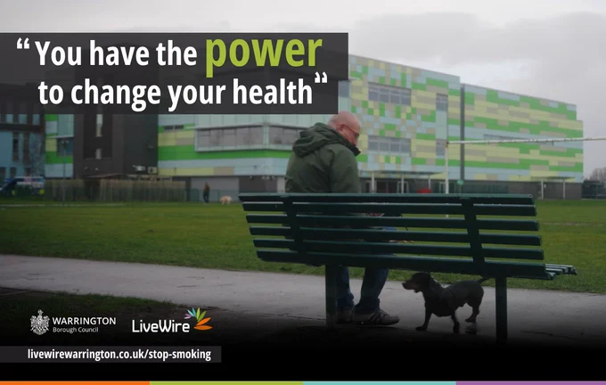 A man sat down on a bench with his dog. The text reads 'you have the power to change your health' the LiveWire and Warrington Borouogh council is included in this image.