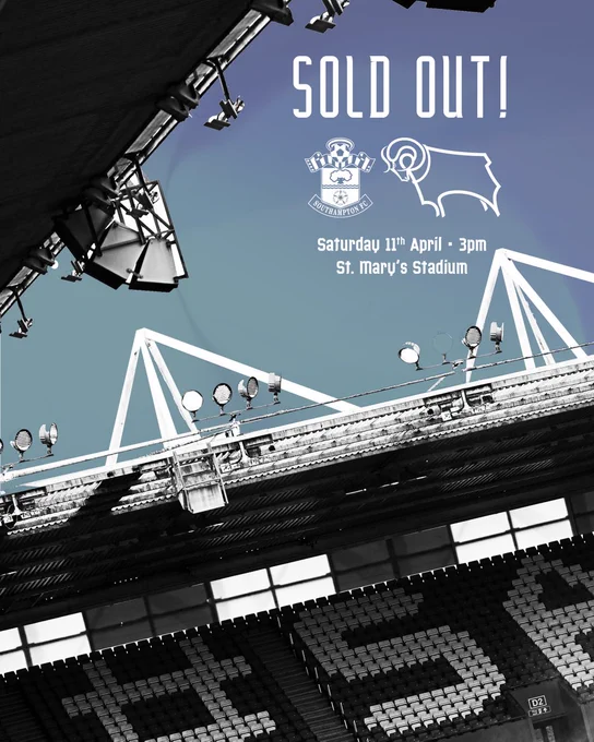 A graphic for Derby County's sold out away match against Southampton at St. Mary's Stadium on Saturday 11th April (3pm kick-off).