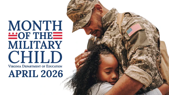 Month of the Military Child Virginia Department of Education April 2026