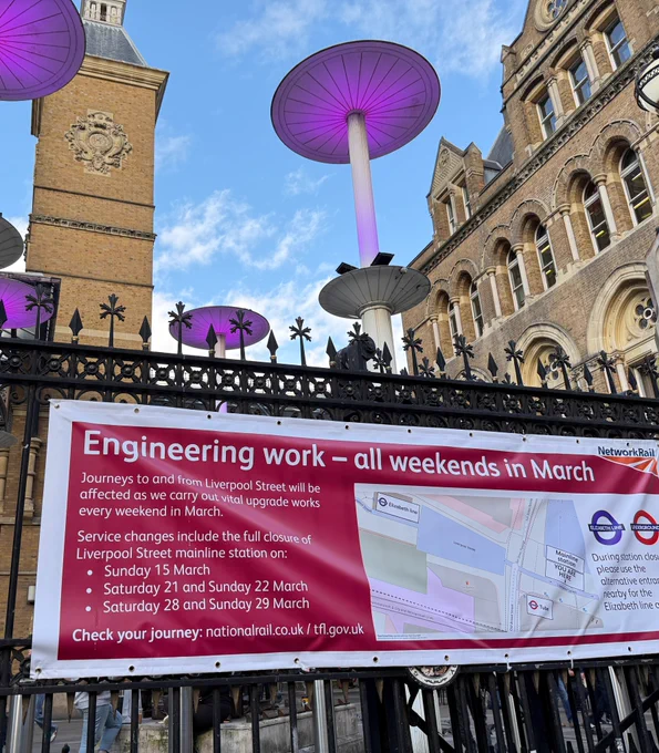 Engineering work poster at Liverpool Street's Hope Square entrance