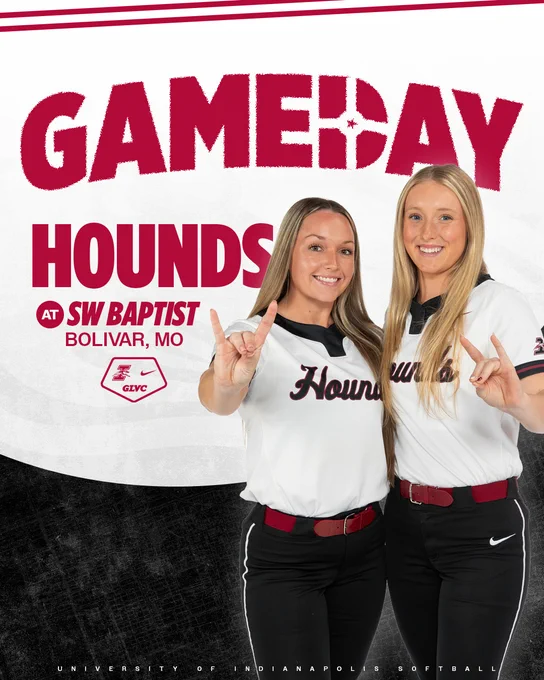UIndy softball gameday. Hounds at Southwest Baptist in Bolivar, MO. The featured student-athlete is Paige Vickery and Kaitlyn Flynn.