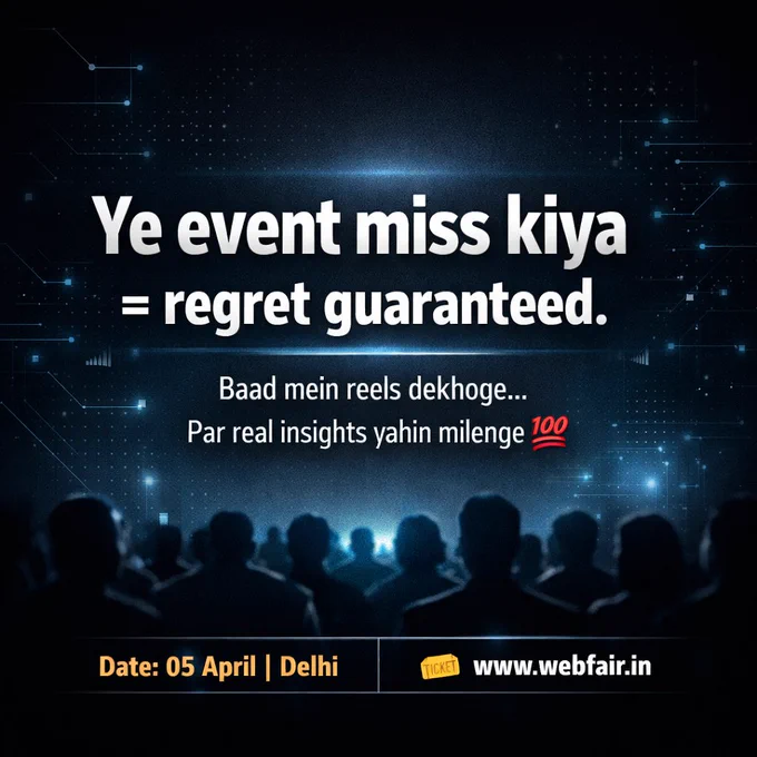 Ye event miss kiya = regret guaranteed.

Baad mein reels dekhoge…
Par jo real insights, networking aur opportunities yahan milengi — wo screen pe nahi milti 💯

👉 Agar aap digital marketing, AI, domains ya content creation mein ho…
Toh WebFair 25th Edition aapke liye hai

👉 Date: 05 April 2026
📍 Delhi

🎟️ Register now:
👉 https://www.webfair.in


#WebFair #WebFairIndia #DigitalMarketingIndia #DelhiEvents #MarketingEvent #AIIndia #SEOIndia #ContentCreatorsIndia #StartupIndia #EntrepreneursIndia