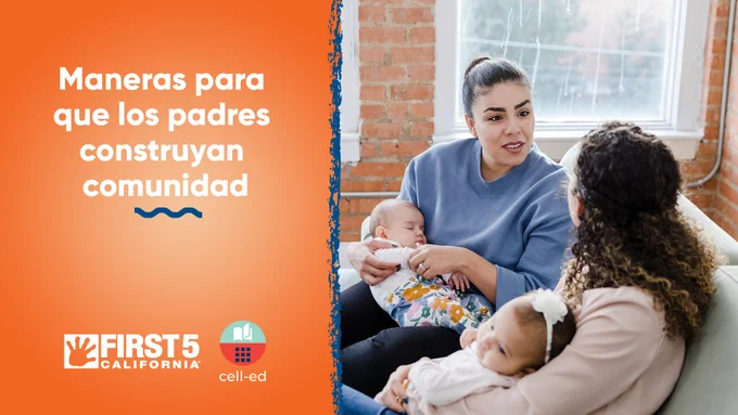 Dos mamás sentadas conversando mientras cargan a sus bebés. El texto dice: Maneras para que los padres construyan comunidad.
