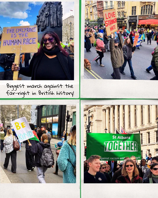Top Left: A smiling woman with purple-tinted sunglasses holds a sign stating, "THE ONLY RACE IS THE HUMAN RACE."

Top Right: Protesters walk down a city street. One person holds a sign high that reads, "LOVE IS STRONGER THAN HATE."

Bottom Left: A view from behind a person wearing a backpack and holding a sign that says "BE KIND" in yellow and blue letters.

Bottom Right: A large green banner is carried through a crowd, reading "St Albans TOGETHER Against racism and the far right."