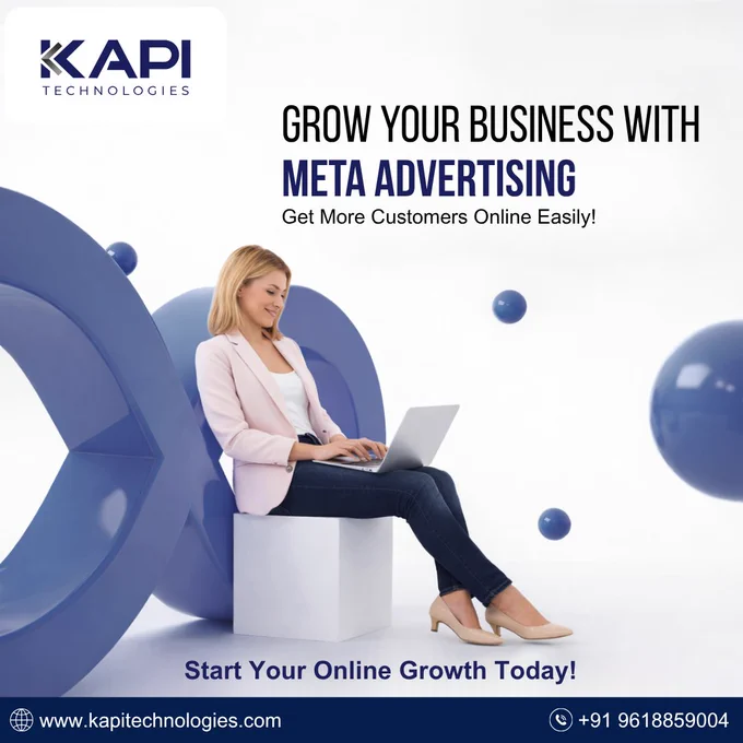 🚀 Grow your business with powerful Meta Ads!
Reach the right audience 🎯 & turn clicks into customers.

📈 Start today with KAPI Technologies
🌐 www.kapitechnologies.com

📞  91 9618859004

#MetaAds #DigitalMarketing #BusinessGrowth #FacebookAds #InstagramAds #LeadGeneration #StartupIndia #MarketingStrategy #OnlineGrowth