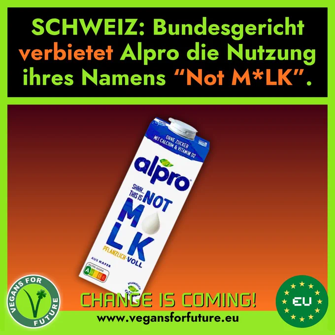 Text:
"Schweiz: Bundesgericht verbiete der Firma Alpro die Nutzung ihres Namens "Not Milk".
Auf dem Bild sieht man einen Getränkekarton der Marke.