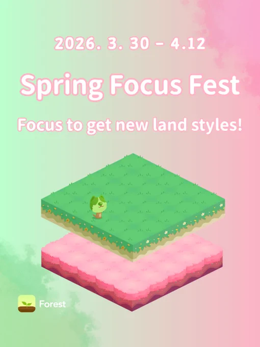 2026. mar.30th to april. 12th
Spring Focus Festival
Accumulate focus to get new land styles