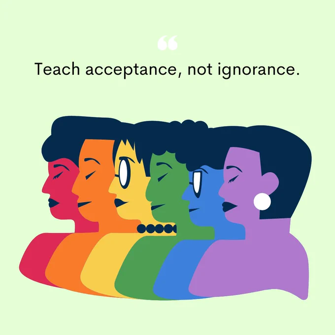 Illustration of diverse women in rainbow colors under the quote 'Teach acceptance, not ignorance.'