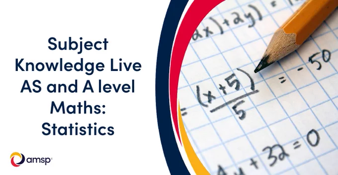 A promotional graphic with the heading ‘Subject Knowledge Live AS and A level Maths: Statistics.’ On the right side, there is a close‑up of a sharpened pencil resting on squared paper containing handwritten algebraic calculations. Curved bands in dark blue, red, and yellow frame the right edge of the graphic, and a circular multicolour logo appears in the bottom-left corner.