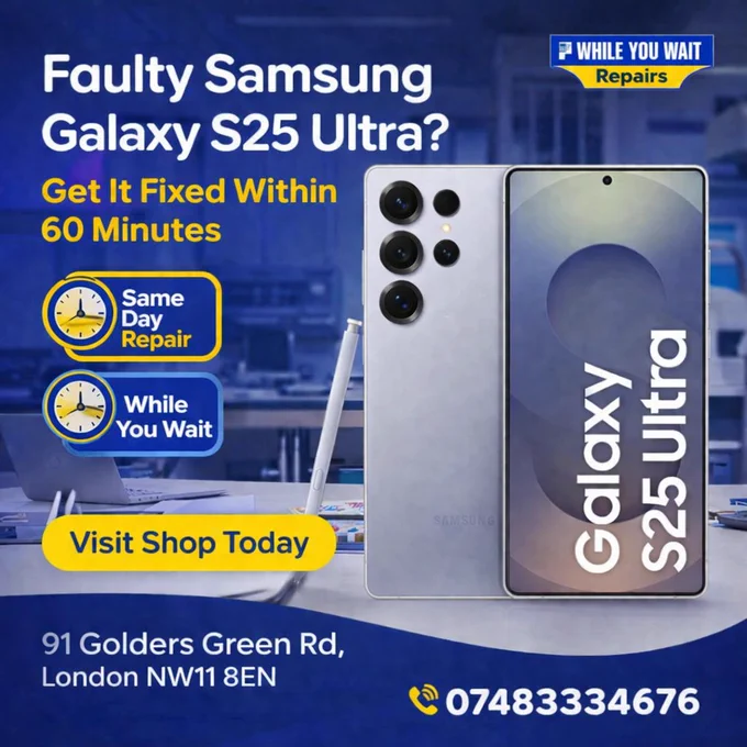 🔥 Samsung Galaxy S25 Ultra Repair in London – Fixed in 60 Minutes!

Got a faulty Samsung Galaxy S25 Ultra? Don’t let a broken screen, battery issue, or charging problem slow you down.

At While You Wait Repairs, we specialise in fast, same-day phone repairs in London — so you can walk in with a problem and walk out with a fully working device.

✅ Screen Replacement
✅ Battery Replacement
✅ Charging Port Repair
✅ Water Damage Fix
✅ Same-Day Service
✅ No Appointment Needed

📍 Visit us: 91 Golders Green Rd, London NW11 8EN
📞 Call Now: 07483334676

💡 Walk In Today – Walk Out Fully Repaired

🚀 Why Choose Us?

✔ Expert Technicians
✔ Premium Quality Parts
✔ Affordable Prices
✔ Fast Turnaround (60 Minutes!)
✔ Free Diagnosis
