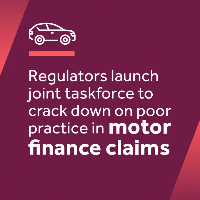 Red asset with white car icon, with white text that reads: Regulators launch joint taskforce to crack down on poor practice in motor finance claims.