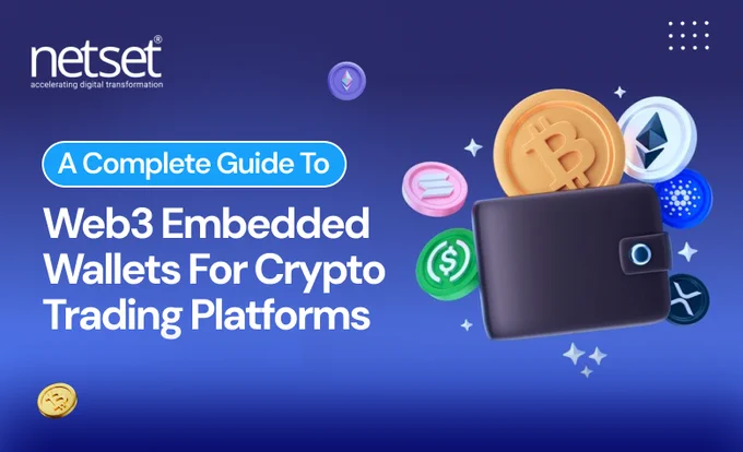 A Complete Guide to Web3 Embedded Wallets for Crypto Trading Platforms 