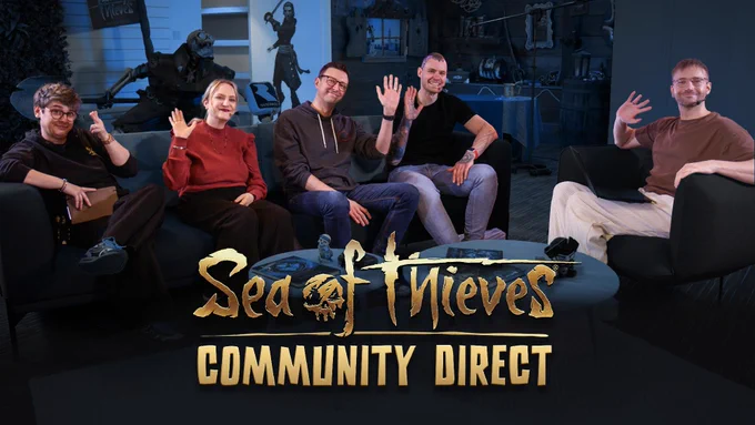 Five members of the Sea of Thieves team wave to the camera. There is a title on the lower half of the screen that says "Sea of Thieves Community Direct". 