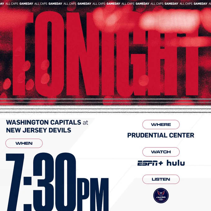 Tune-in graphic for tonight's game against the Devils at 7:30 PM. Stream and watch live on ESPN  and HULU and listen on Caps Radio Network.