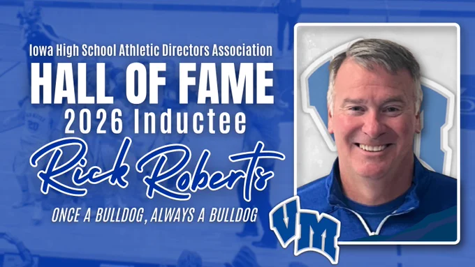 Iowa High School Athletic Directors Association Hall of Fame 2026 inductee Rick Roberts with the phrase Once a Bulldog, Always a Bulldog.