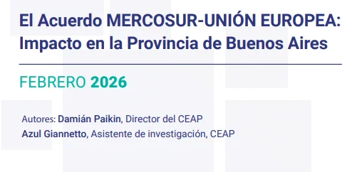 FEBRERO 2026
Autores: Damián Paikin, Director del CEAP.
Azul Giannetto, Asistente de investigación, CEAP.
