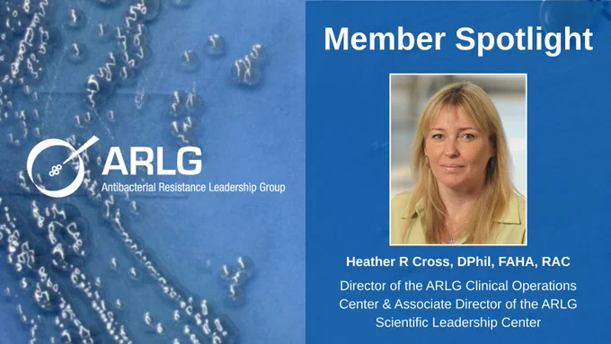 ARLG: Antibacterial Resistance Leadership Group Member Spotlight
A portrait of Heather R. Cross, DPhil, FAHA, RAC, Director of the ARLG Clinical Operations Center & Associate Director of the ARLG Scientific Leadership Center