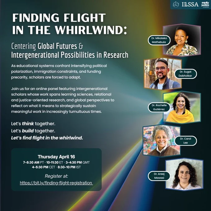 "Flyer for 'Finding Flight in the Whirlwind' online panel on April 16, featuring photos of panelists Drs. Mikateko Mathebula, Sugat Dabholkar, Rochelle Gutiérrez, Carol Lee, and Areej Mawasi, with event details and registration link on a teal gradient background."