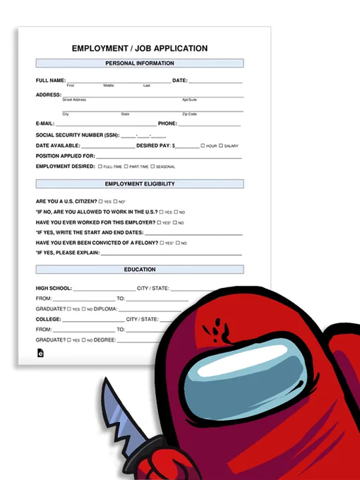 A Red Crewmate stands in front of a giant job application. They squint and hold a knife up at you threateningly.