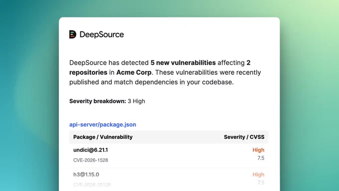DeepSource reports 5 new vulnerabilities in Acme Corp's repositories, with 3 categorized as high severity.