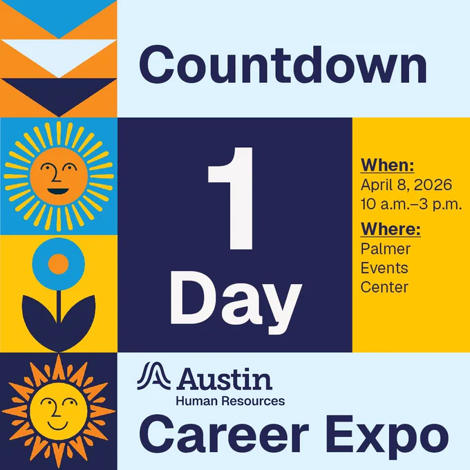 Countdown 1 day to City of Austin Career Expo!