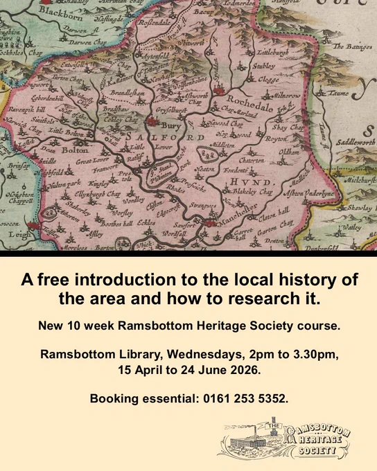 Vintage map of Lancashire, England, under a text announcing a free local history course by Ramsbottom Heritage Society, April to June 2026, at Ramsbottom Library.