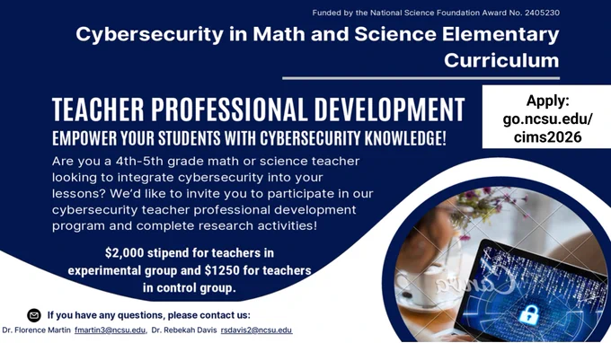 Flyer inviting 4th-5th grade math and science teachers to join a cybersecurity professional development program with stipend details.